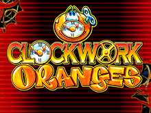 Clockwork Oranges